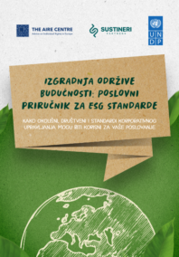 Izgradnja održive budućnosti: Poslovni priručnik za ESG standarde